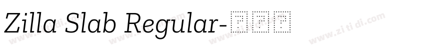 Zilla Slab Regular字体转换